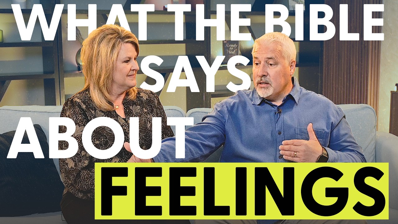 What the Bible Says About Emotions | Greg and Erin Smalley