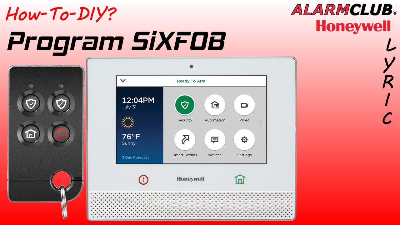 Honeywell SiXFOB - Lyric Controller Programming