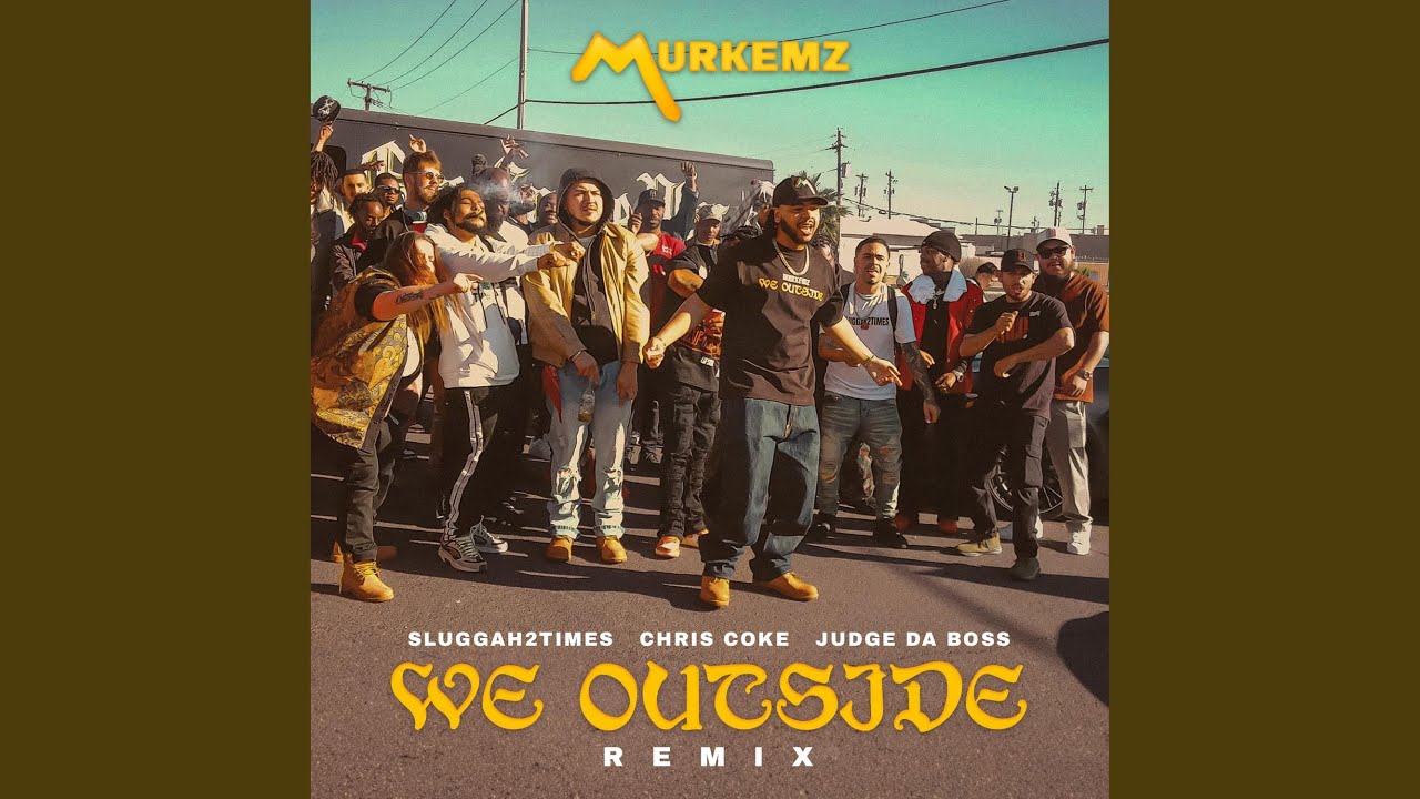 We Outside (Plug City Remix)