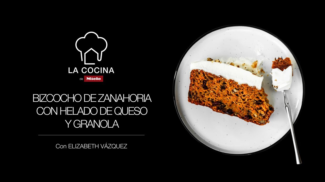 Bizcocho de zanahoria con helado de queso y granola con Elizabeth Vázquez