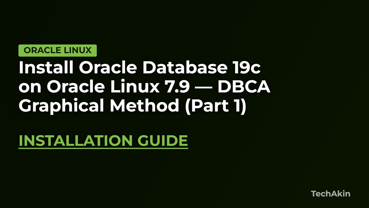 Install Oracle Database 19c on Oracle Linux 7.9 - PART 1 DBCA Option
