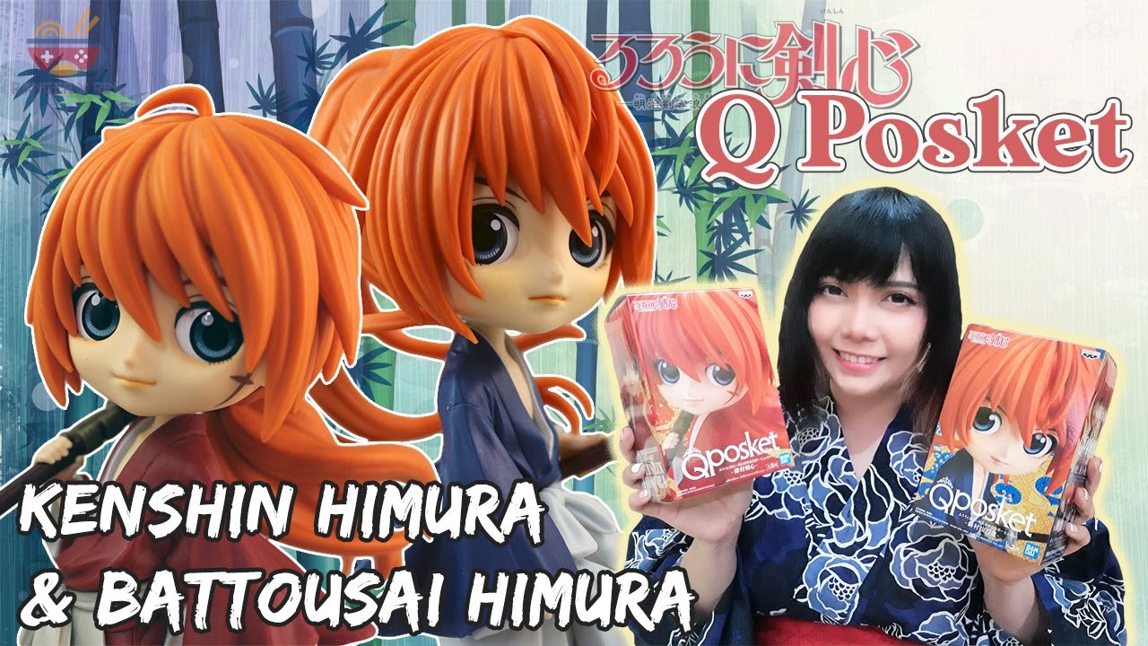 [Unboxing & Review] Q Posket - Kenshin Himura & Battousai Himura (Rurouni Kenshin)