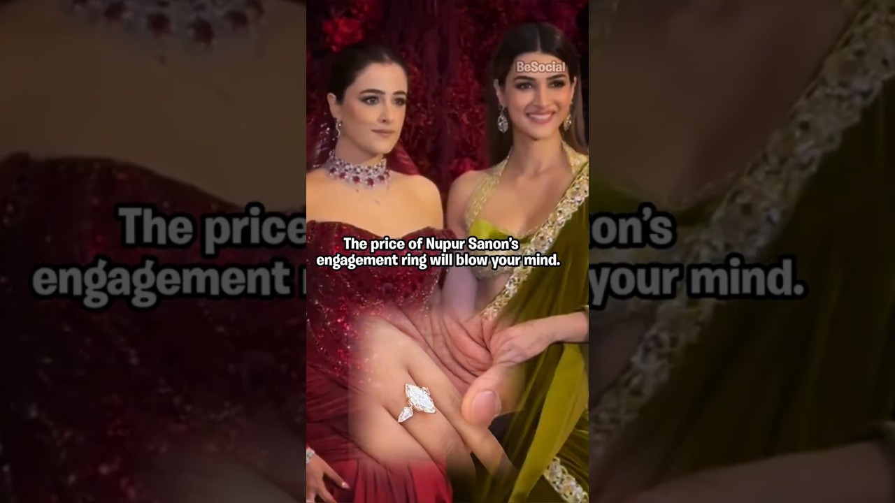 Nupur Sanon’s Engagement Ring Price Will Shock You? 