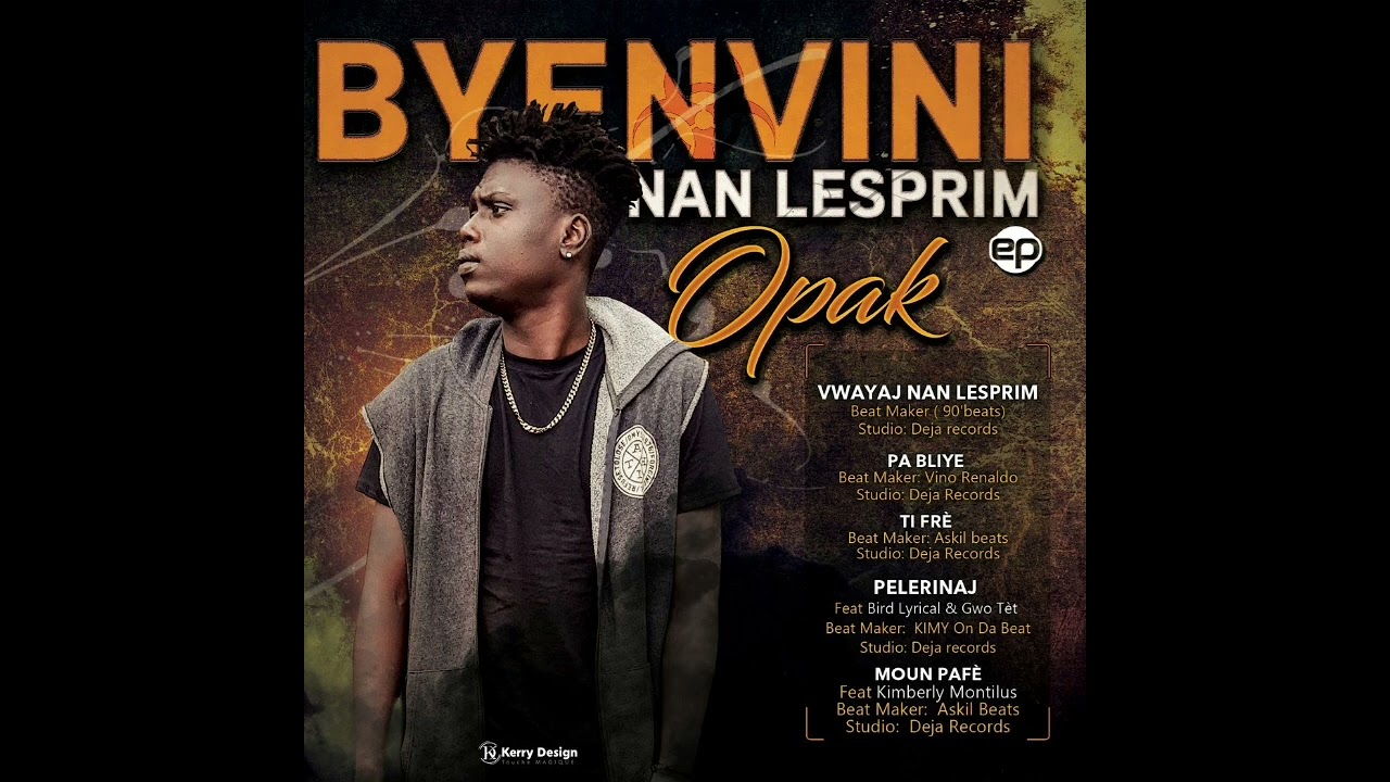Opak - Pelerinaj ft Gwo Tèt & Bird lyrical
