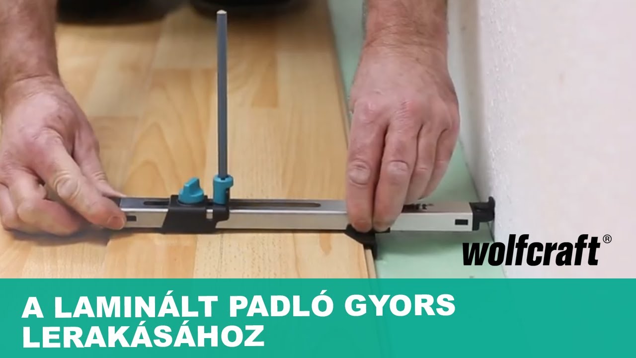 Hogyan méretezzük a laminált padló utolsó sorát | wolfcraft
