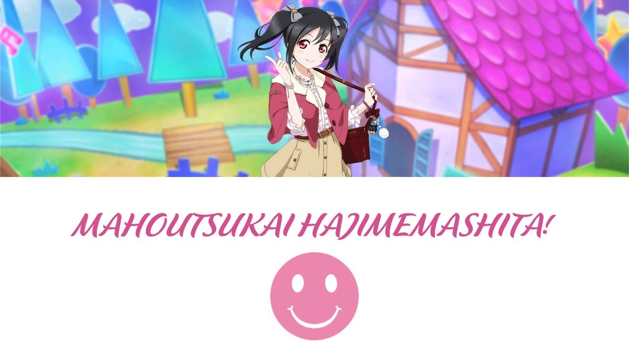 Yazawa Nico - Mahoutsukai Hajimemashita! (ROM/ENG/VIE)