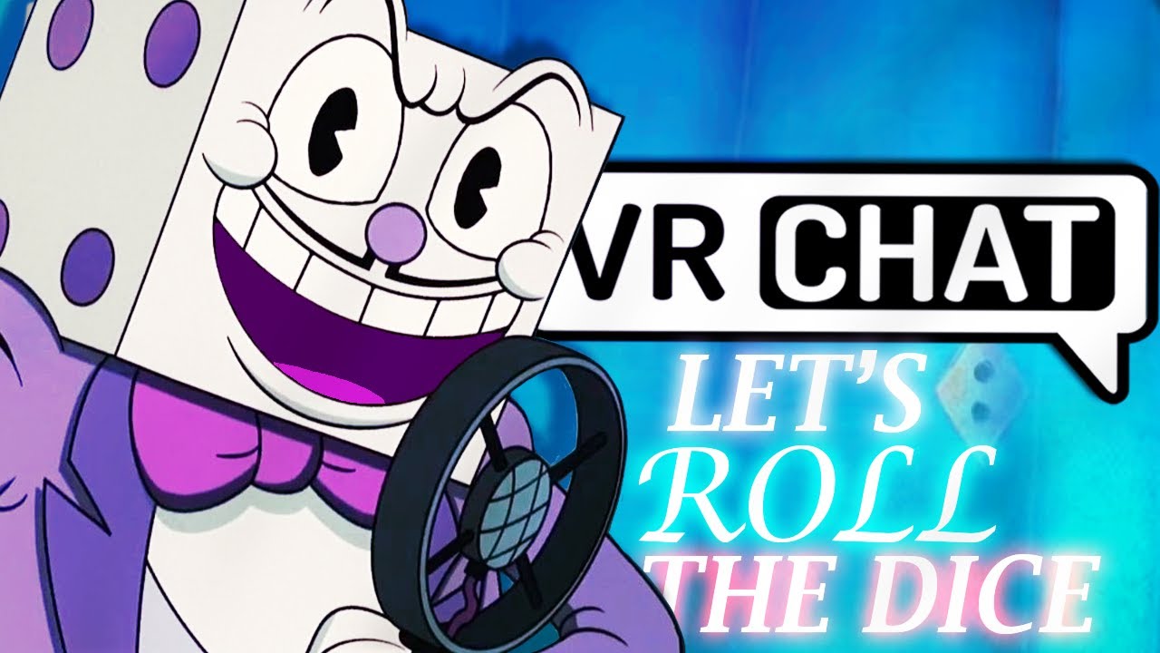 KING DICE ROLLS INTO VRCHAT!