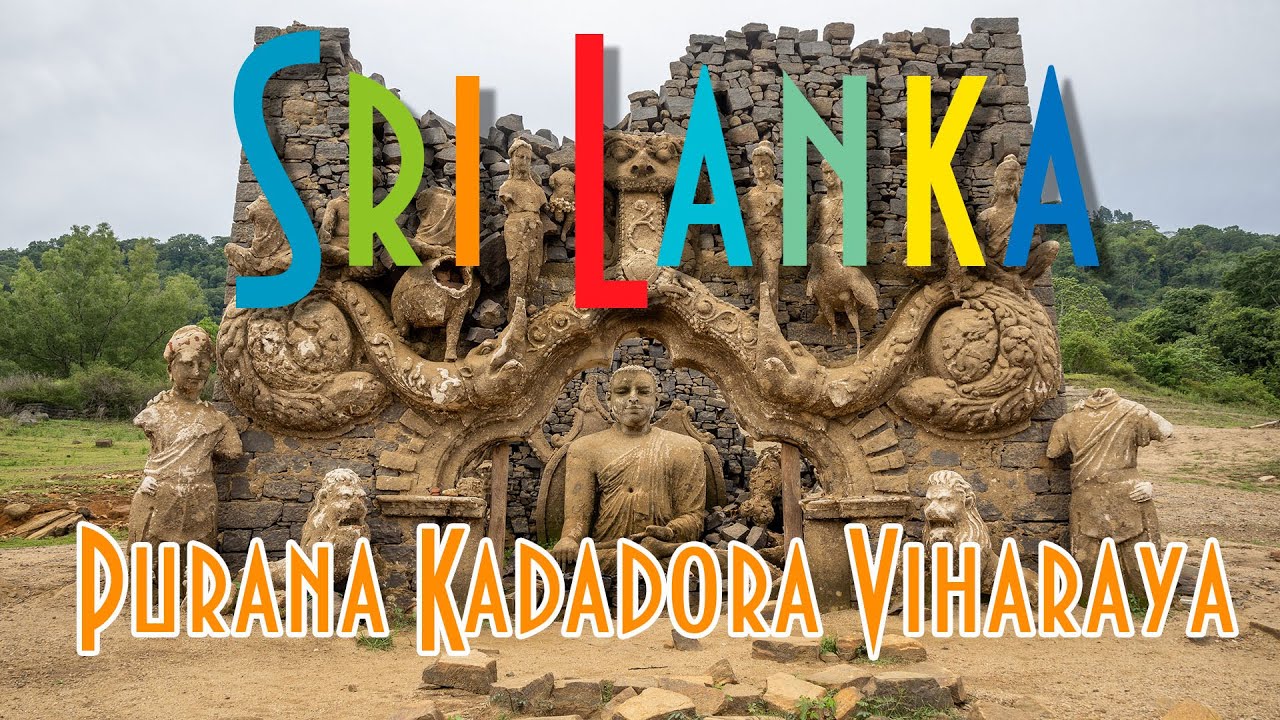 Purana Kadadora Viharaya, Sri Lanka - 4K