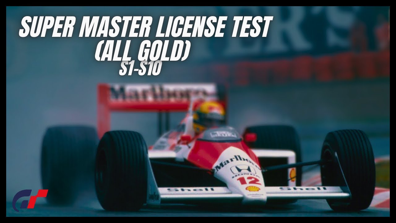 Super Master License Test (ALL GOLD) LIVE! (S1-S10) - Gran Turismo 7