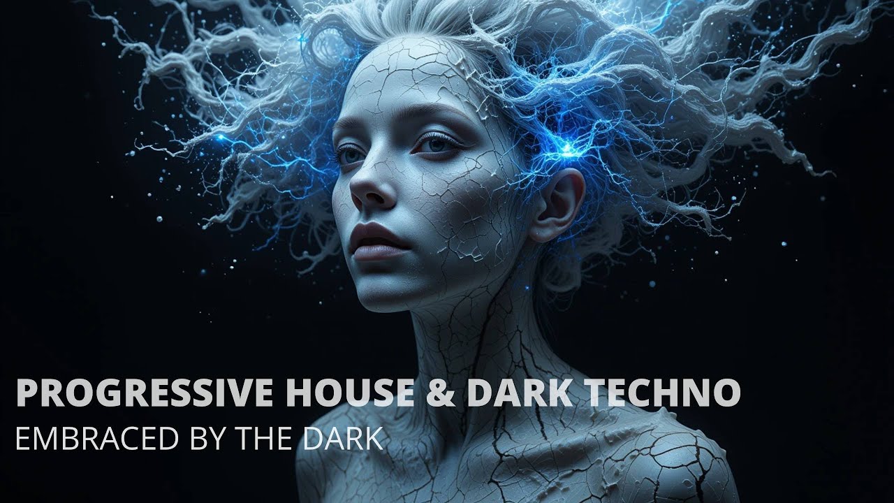 Embraced by the dark | Progressive House & Dark Techno Journey