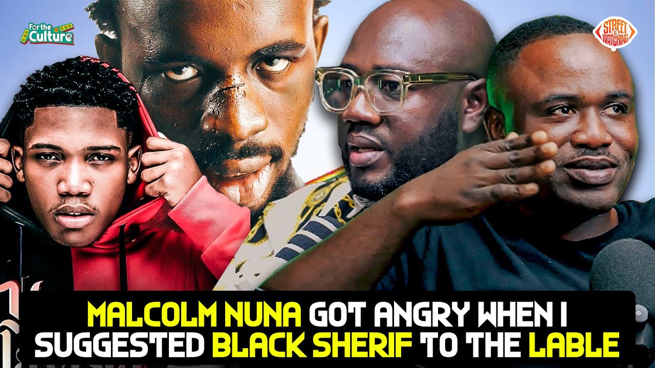 Malcolm Nuna got angry when I suggested Black Sherif to the label - Eric Toscar 