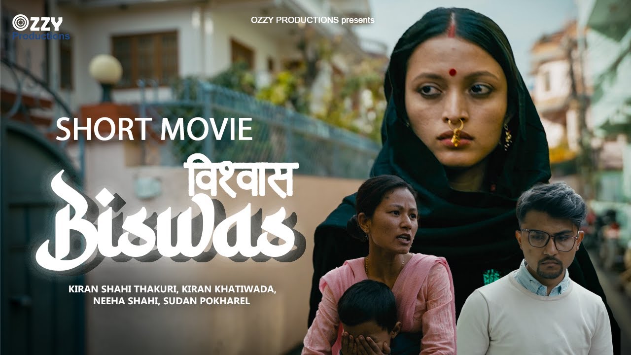 Biswas |New Nepali Short Movie| ft. Kiran Shahi Thakuri,Neeha Shahi, Kiran Khatiwada, Sudan Pokharel