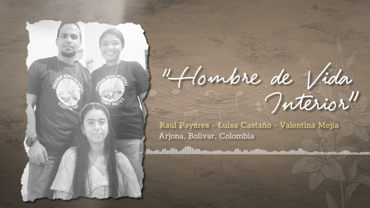 38. Hombre de vida interior - Ra&uacute;l Payares - Luisa Casta&ntilde;o - Valentina Mej&iacute;a