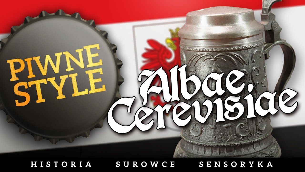 Albae Cerevisiae - Piwne Style #PiwneStyle