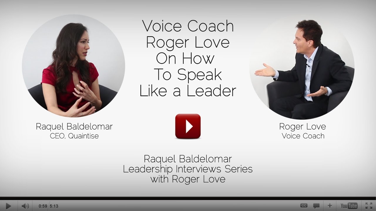 Renowned Voice Coach Roger Love Shares Advice On How To Speak Like A Leader