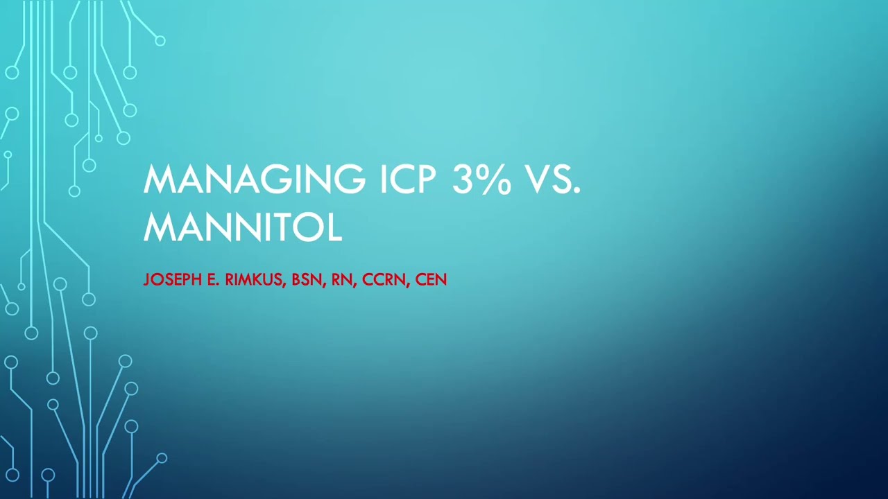 3% Hypertonic vs Mannitol for lowering ICP