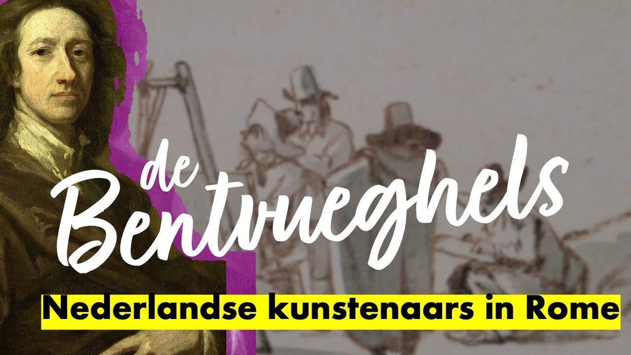 Nederlanders in Rome: de kunstzinnige Bentvueghels