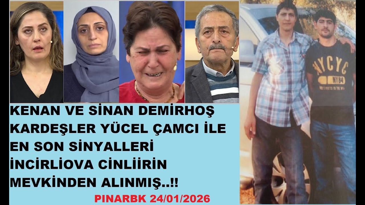 KENAN VE SİNAN DEMİRHOŞ KARDEŞLER KAYBININ BAŞ ŞÜPHELİLERİ  YÜCEL ÇAMCI İLE ALİ ERDOĞAN MI.?