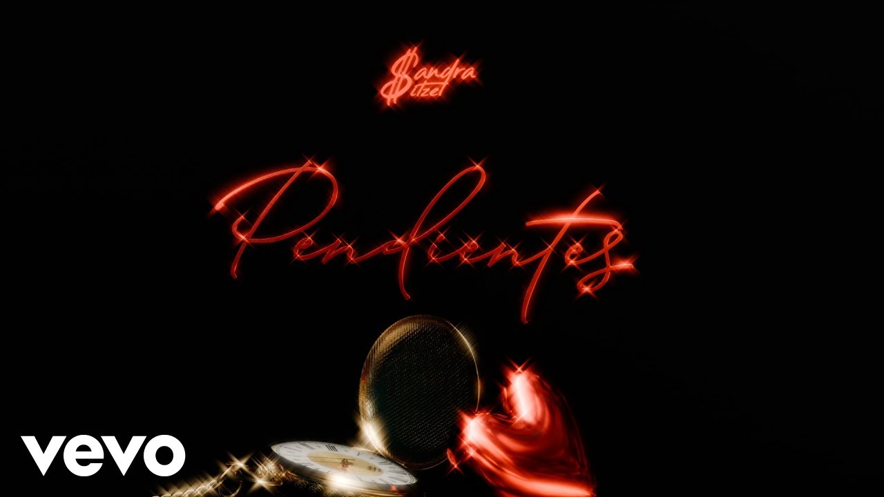 Sandra Itzel - Pendientes (Lyric Video)