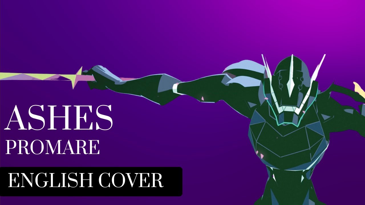 Ashes - Promare - English Cover
