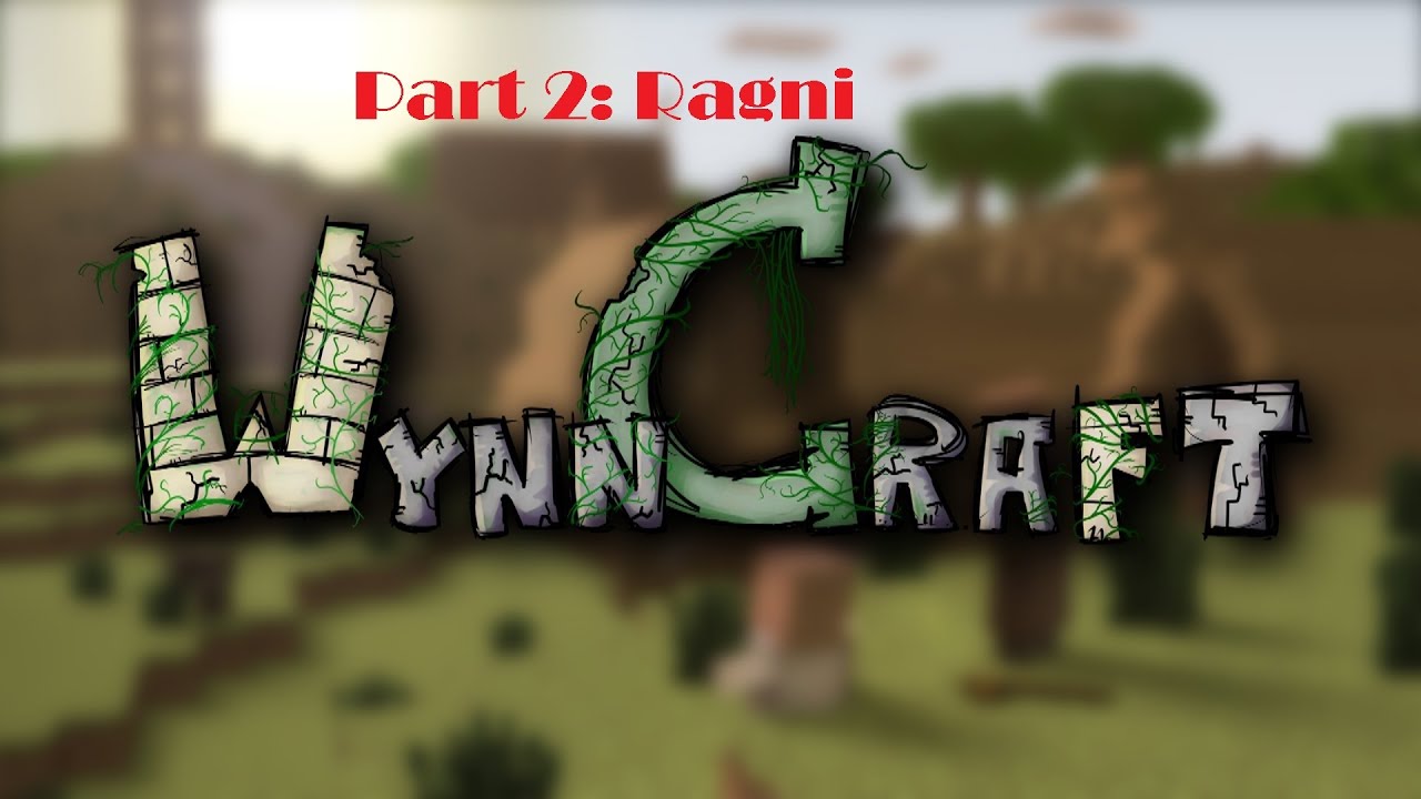 Wynncraft 2: Ragni