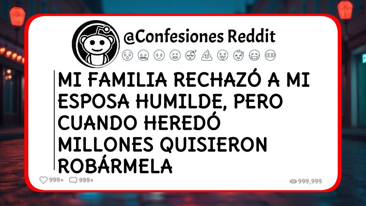 MI FAMILIA ME RECHAZÓ POR CASARME CON ELLA - PERO MI VENGANZA FUE ÉPICA