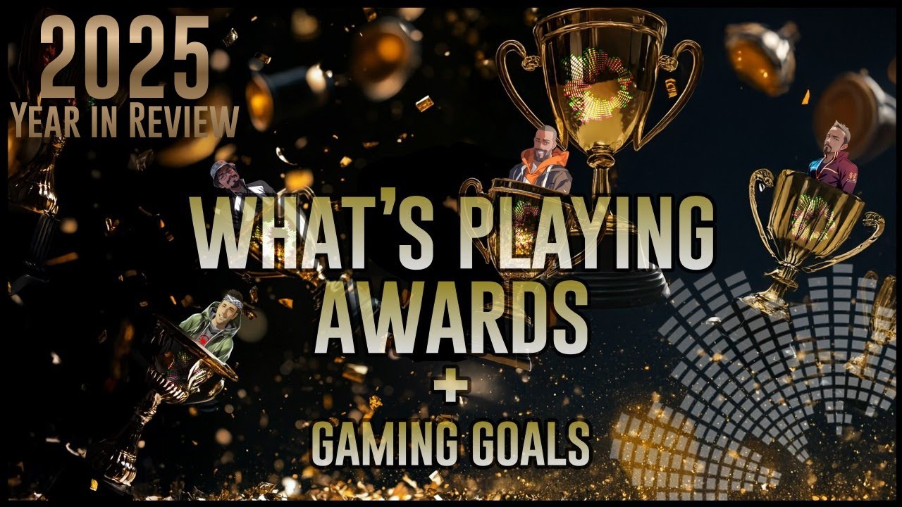 Ep. 218 - Show Boys 2025 What's Playing Awards + Gaming Goals!