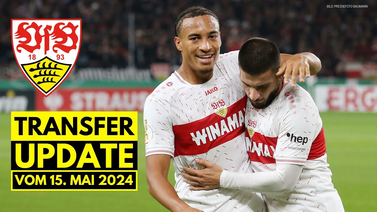 Undav, Leweling, Stergiou, Hoeneß und Wohlgemuth! - VfB Stuttgart Transfer Update vom 15. Mai 2024