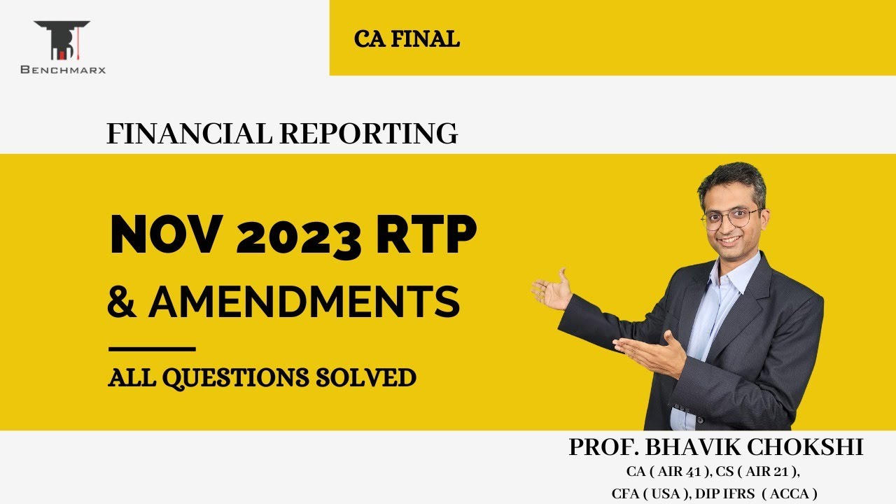 FR RTP Nov 23 (Imp) - Amendments & Detailed Question Solving