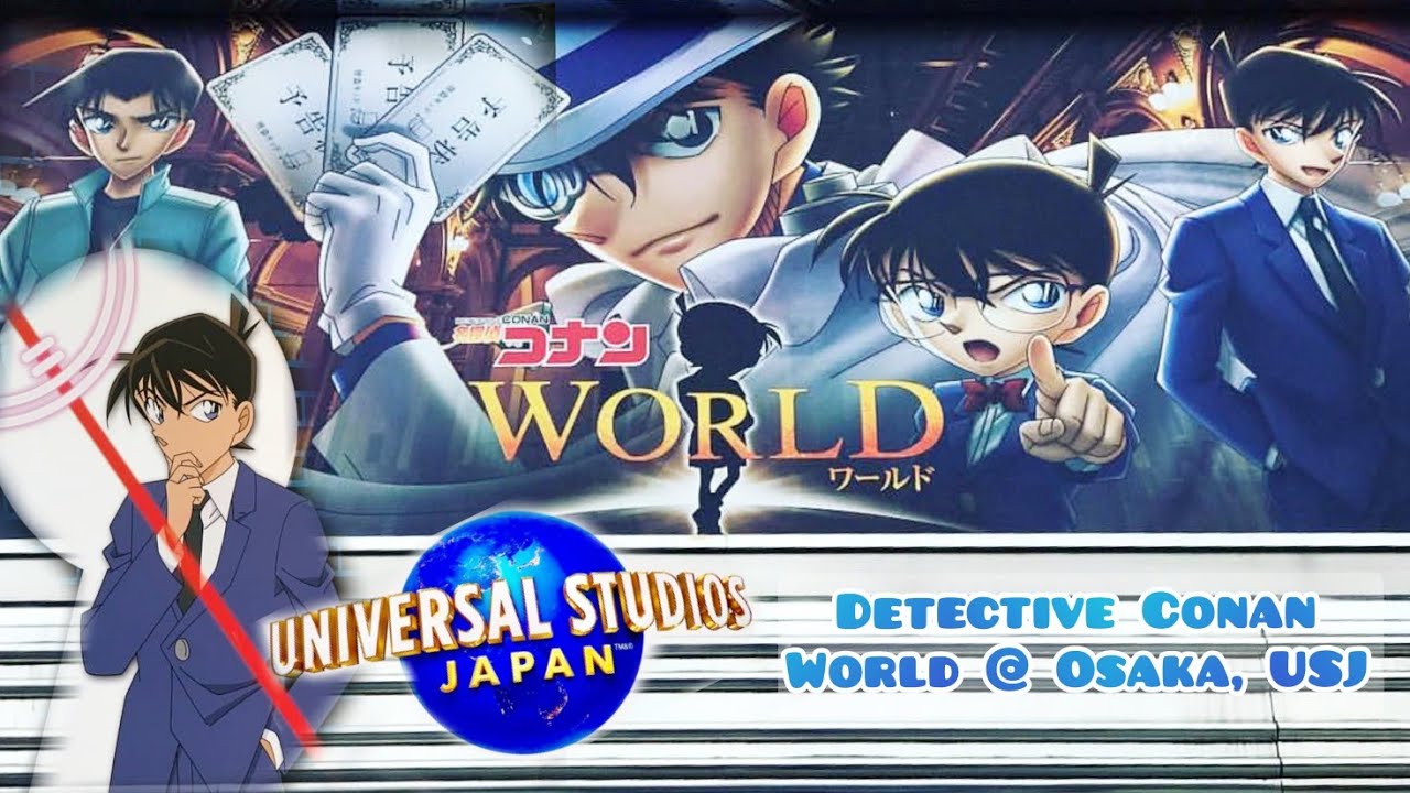 Detective Conan World | Universal Studios Osaka, Japan