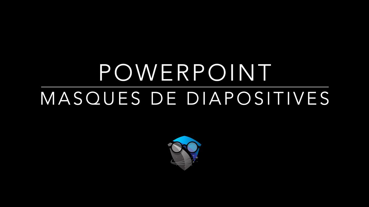 6. POWERPOINT - Masques de diapositives