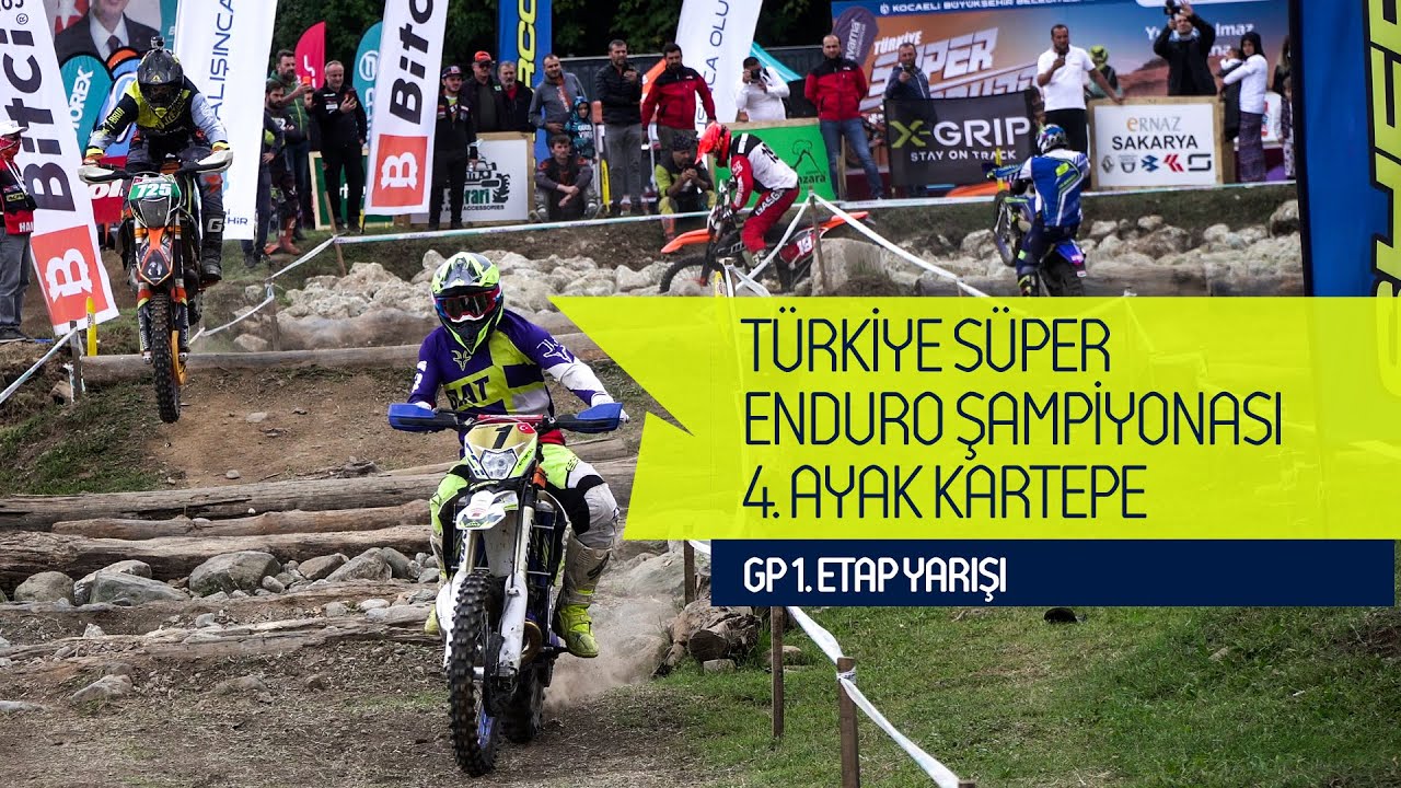 Süper Enduro GP 1.Etap Yarışı / Türkiye Süper Enduro Şampiyonası 4. Ayak Kartepe Yarışı
