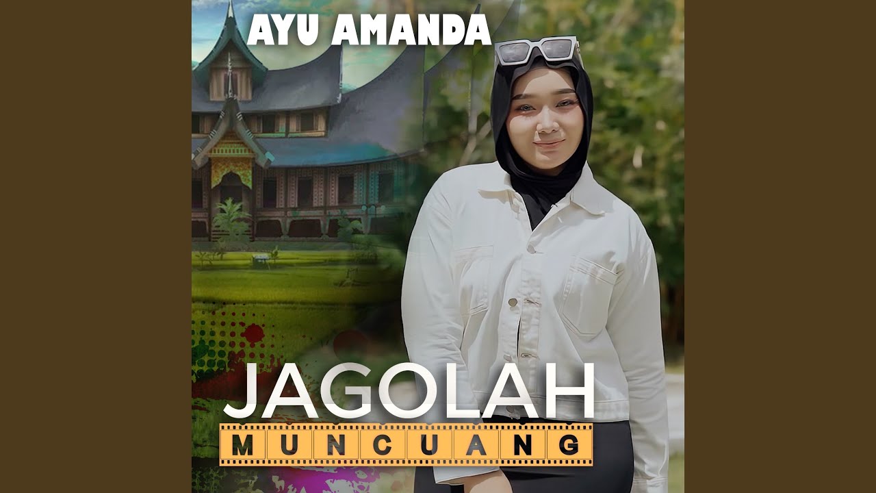 JAGOLAH MUNCUANG
