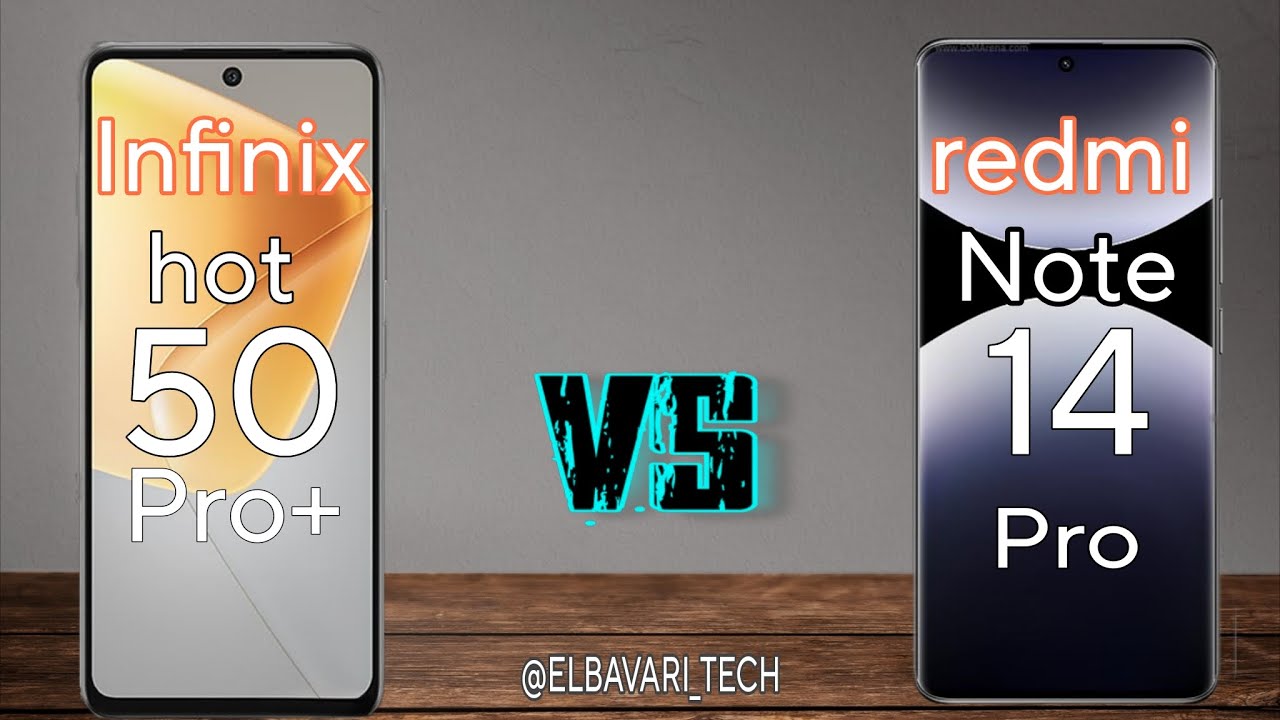 Infinix hot 50 pro plus vs Redmi Note 14 Pro