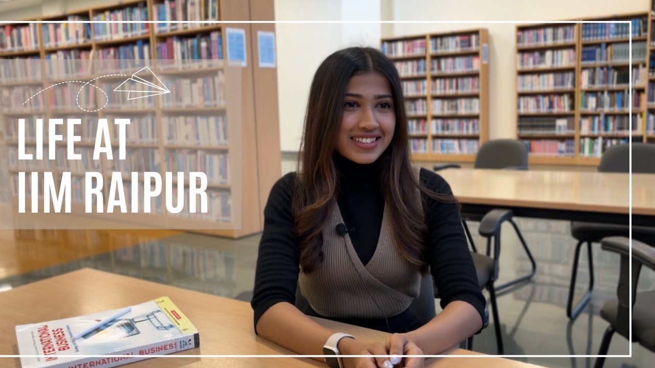 Welcome to MBA | Life At IIM Raipur