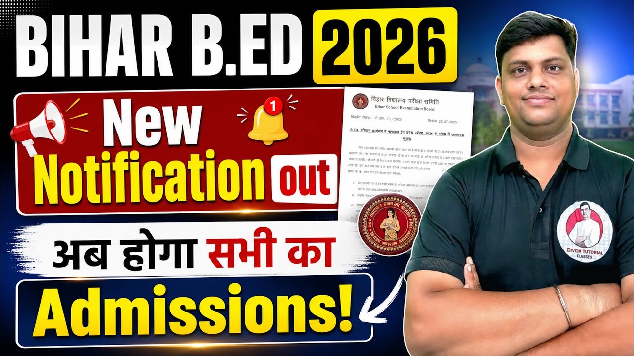BIHAR B.ED FULL SCHEDULE 4th ROUND to 6th ROUND FULL DETAILS NOTIFICATON OUT 2026 | BIHAR B.ED 2026