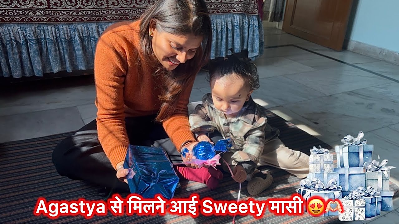 मासी लाई Agastya के लिए Gifts🎁| अगस्त्य गया नानी के घर🏠❤️