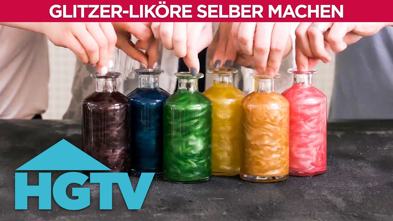 Glitzer-Liköre selber machen | Food | HGTV Deutschland