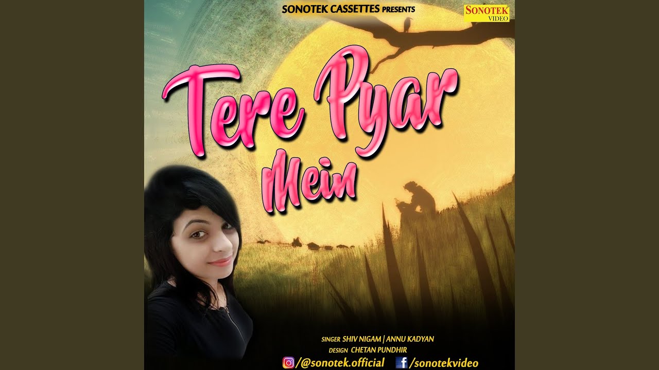 Tere Pyar Mein