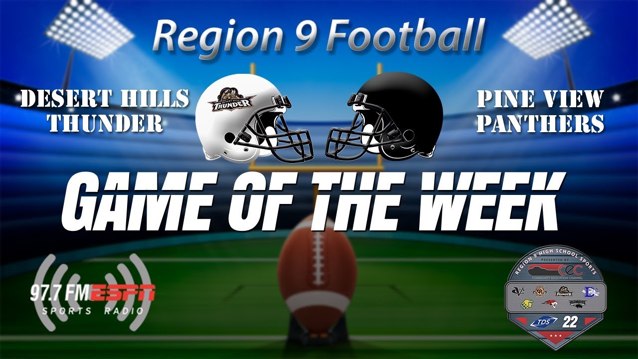 Region 9 Football Pine View at Desert Hills October 10, 2018