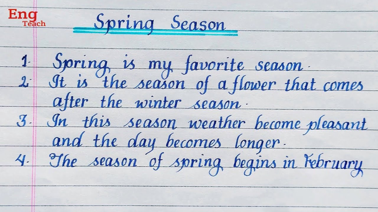 10 lines essay on Spring Season | Spring season essay | English writing | handwriting | Eng Teach