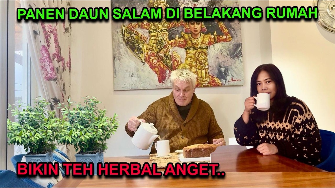 SORE DI KEBUN BELAKANG, PETIK DAUN SALAM & MINUM TEH HANGAT