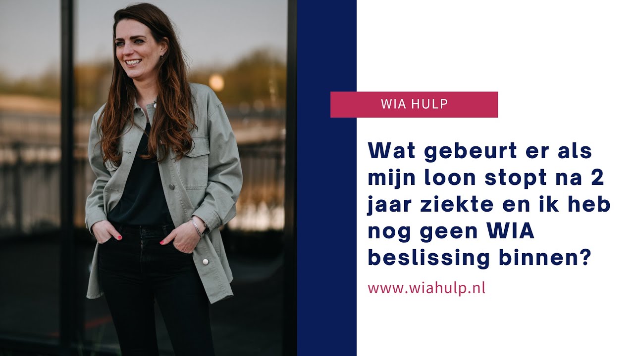 Wat gebeurt er als mijn loon stopt na 2 jaar ziekte en ik heb nog geen WIA beslissing binnen?