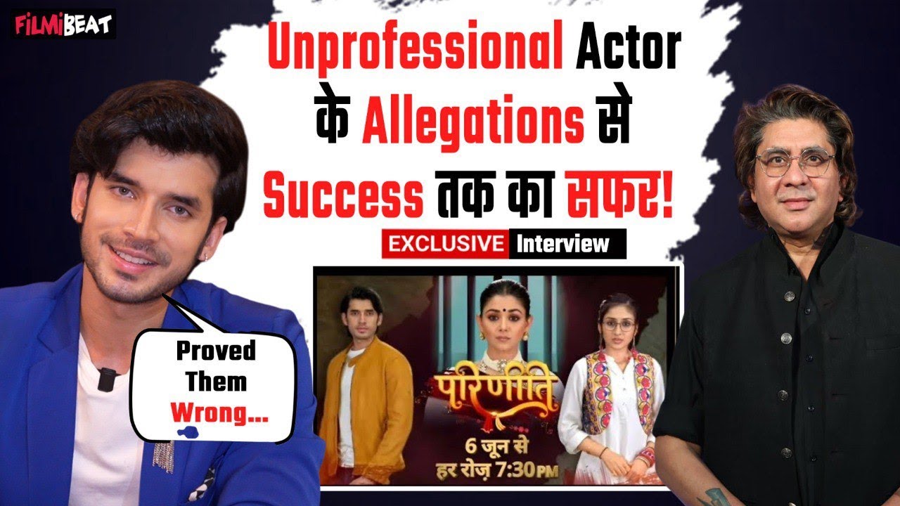 Parineetii I Paras Kalnawat Interview: Anchal Sahu के साथ जोड़ी, Ankur को REPLACE करने पर किया React