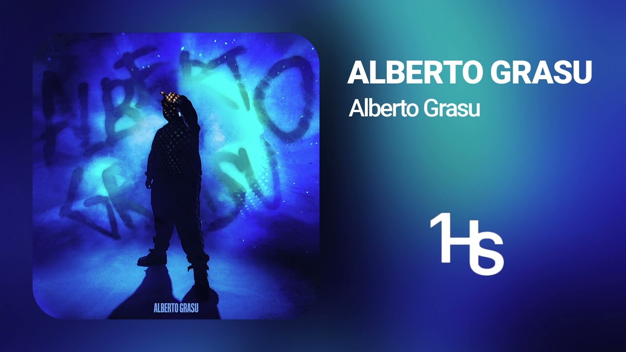 Alberto Grasu - Alberto Grasu | 1 Hour