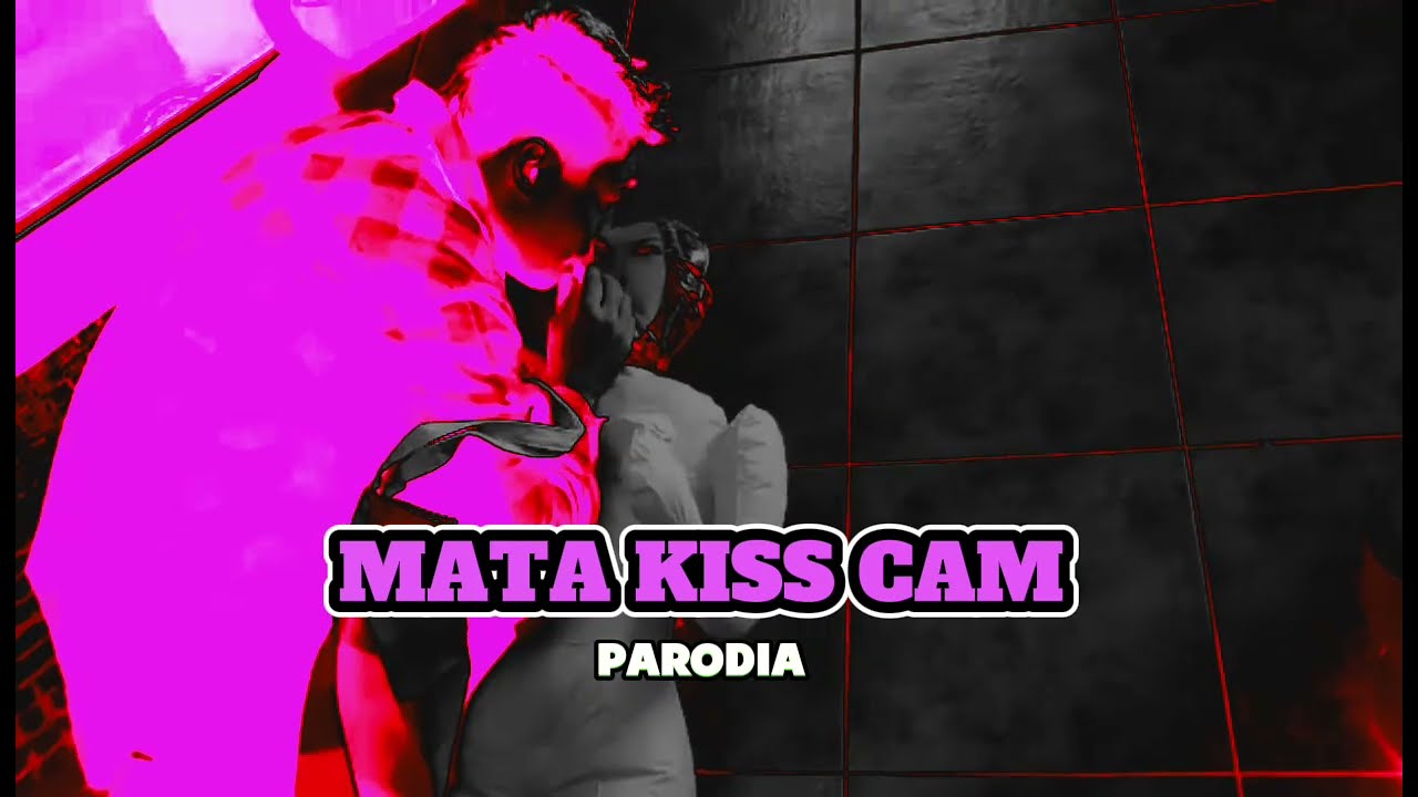Kazuya PDL - Jesteś Najpiękniejsza (MATA KISS CAM PARODIA)