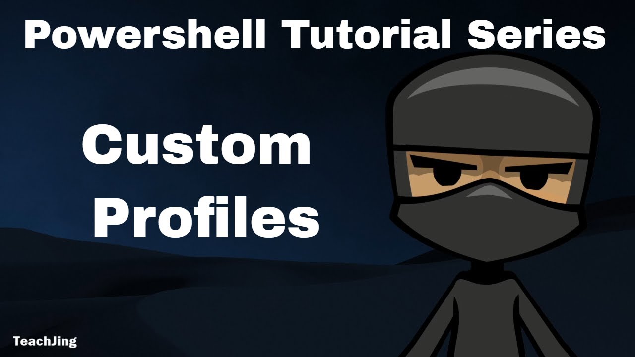 Powershell Tutorial - Custom Profiles - CH15