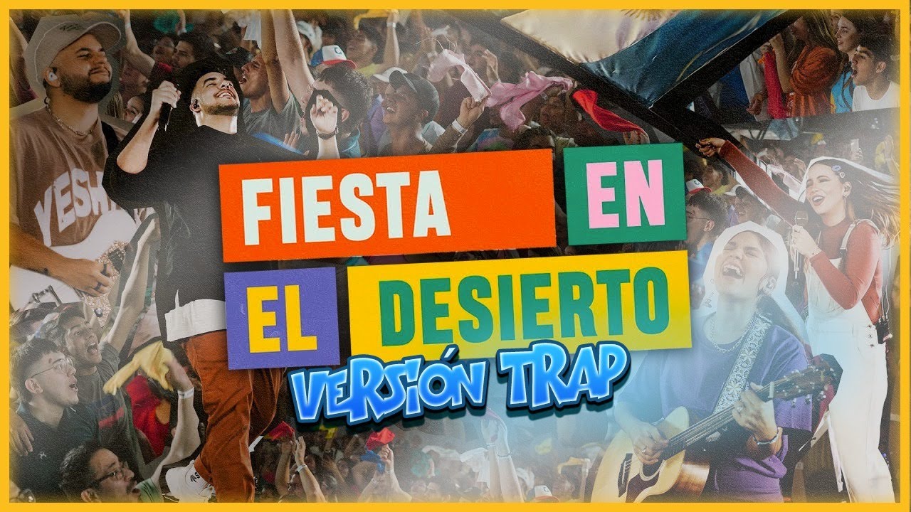 Fiesta en el Desierto (Montesanto) - Version Trap 🎉