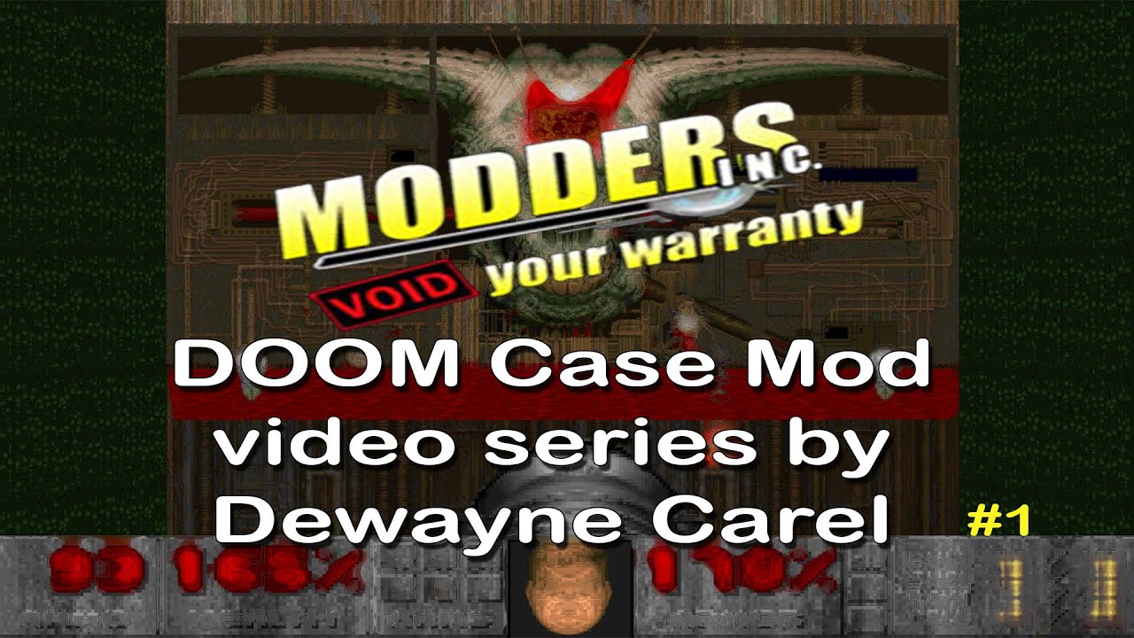 DOOM Case Mod #1