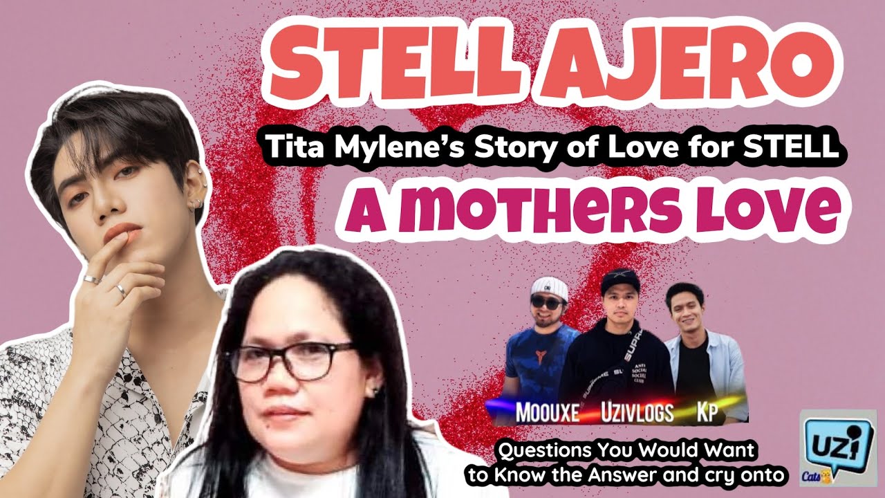 STELL AJERO - SB19 | MOMMY MYLENE's LOVE and WORDS About STELL | ATIN TAMBAYAN HIGHLIGHTS